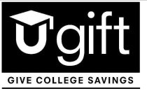 UGIFT GIVE COLLEGE SAVINGS