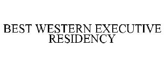 BEST WESTERN EXECUTIVE RESIDENCY