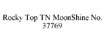 ROCKY TOP TN MOONSHINE NO. 37769