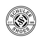 SS SCHULER SHOES EST. 1889