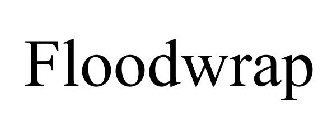 FLOODWRAP