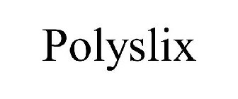 POLYSLIX
