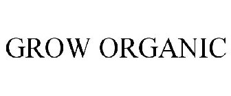 GROW ORGANIC