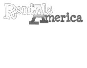 RENTALS AMERICA