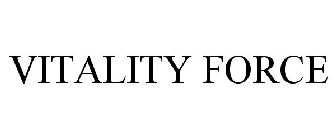 VITALITY FORCE