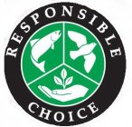 RESPONSIBLE CHOICE