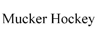 MUCKER HOCKEY