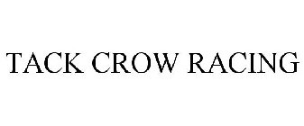 TACK CROW RACING