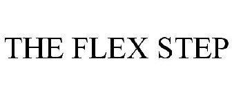 THE FLEX STEP