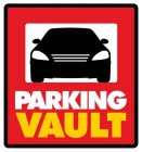 PARKING VAULT