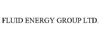 FLUID ENERGY GROUP LTD.