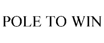 POLE TO WIN