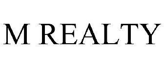 M REALTY