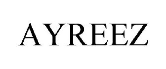 AYREEZ