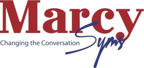 MARCY SYMS CHANGING THE CONVERSATION