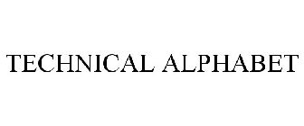 TECHNICAL ALPHABET