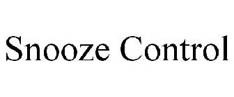 SNOOZE CONTROL