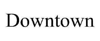 DOWNTOWN