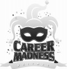 CAREER MADNESS WHITMAN