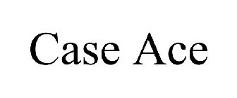 CASE ACE