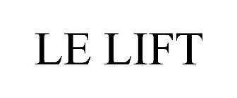 LE LIFT