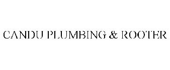 CANDU PLUMBING & ROOTER