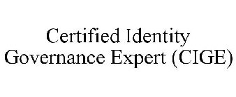 CERTIFIED IDENTITY GOVERNANCE EXPERT (CIGE)