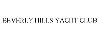 BEVERLY HILLS YACHT CLUB