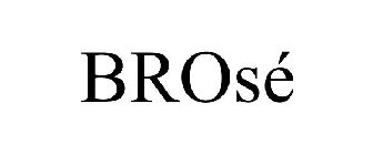 BROSÉ