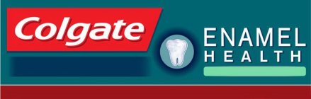 COLGATE ENAMEL HEALTH