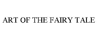 ART OF THE FAIRY TALE