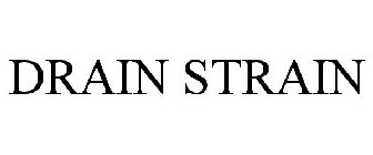 DRAIN STRAIN