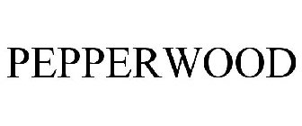 PEPPERWOOD