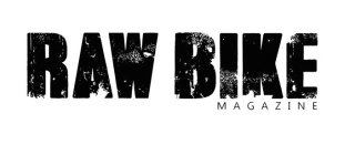 RAW BIKE MAGAZINE