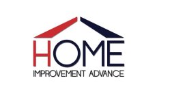 HOME IMPROVEMENT ADVANCE