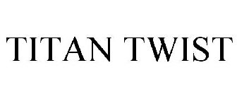 TITAN TWIST