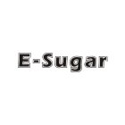 E-SUGAR