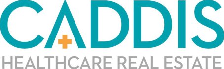 CADDIS HEALTHCARE REAL ESTATE