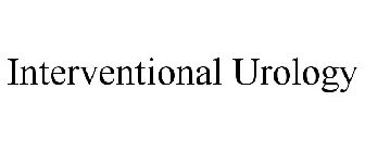 INTERVENTIONAL UROLOGY