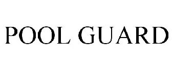POOL GUARD