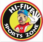 HI-FIVE SPORTS ZONE