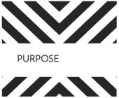 PURPOSE