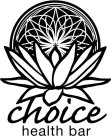 CHOICE HEALTH BAR