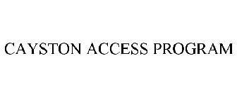 CAYSTON ACCESS PROGRAM