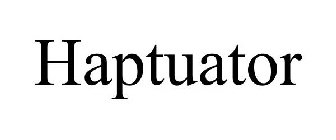 HAPTUATOR