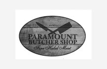 PARAMOUNT BUTCHER SHOP FINE HALAL MEAT