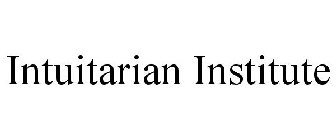INTUITARIAN INSTITUTE