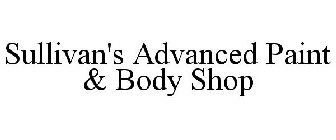 SULLIVAN'S ADVANCED PAINT & BODY SHOP