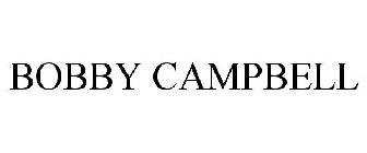 BOBBY CAMPBELL
