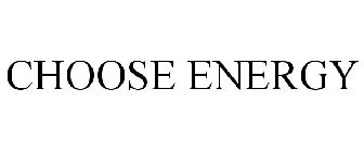 CHOOSE ENERGY